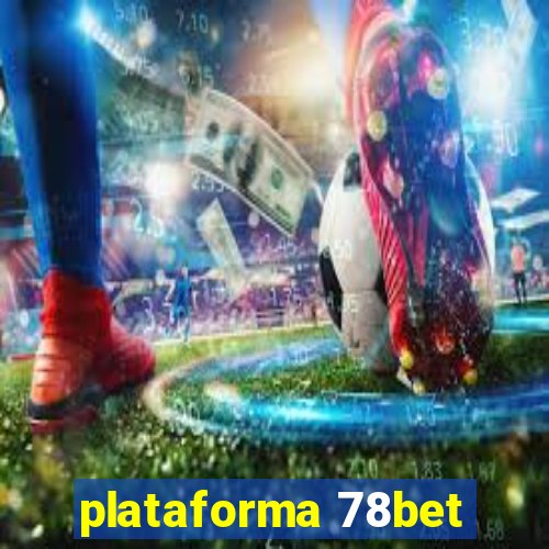 plataforma 78bet